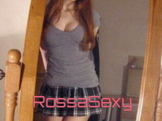 RossaSexy