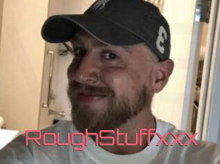 RoughStuffxxx