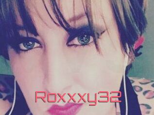 Roxxxy32