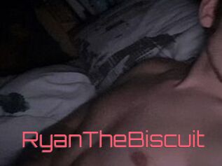 RyanTheBiscuit