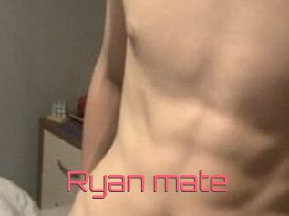 Ryan_mate