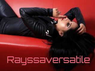 Rayssaversatile