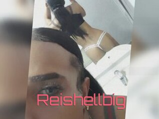 Reishellbig