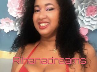 Rihanadreams