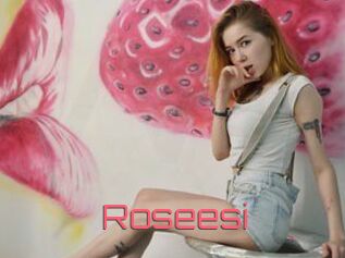 Roseesi