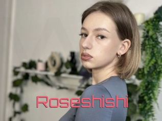 Roseshishi