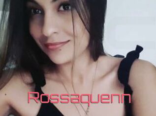 Rossaquenn
