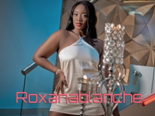 Roxanablanche