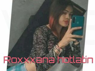 Roxxxana_hotlatin