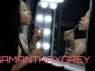 SAMANTHAXGREY