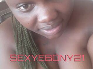 SEXYEBONY21
