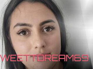 SWEETTDREAM69