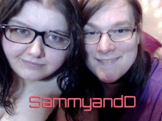 SammyandD