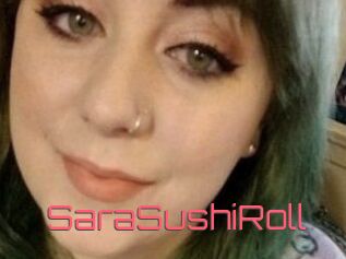 SaraSushiRoll