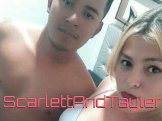 ScarlettAndTayler