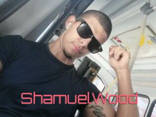 ShamuelWood