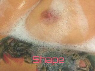 Shape