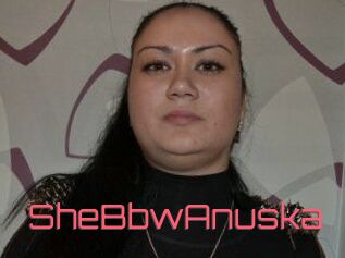 SheBbwAnuska