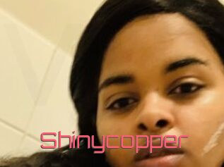 Shinycopper