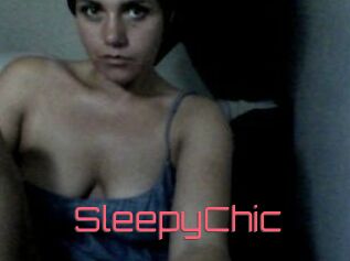 SleepyChic