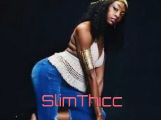 SlimThicc