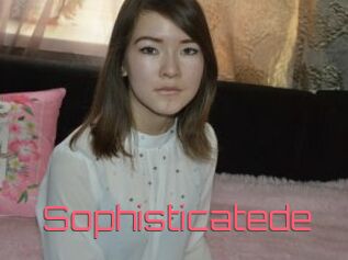 Sophisticatede