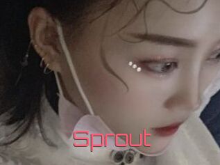 Sprout