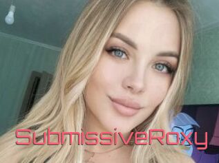 SubmissiveRoxy