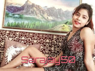 Sarajay50