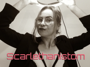 Scarlethanistom