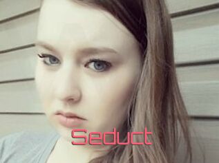 Seduct