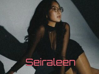 Seiraleen