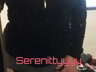 Serenittyyyy