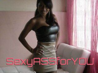 SexyASSforYOU