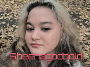 Sheenagodbold