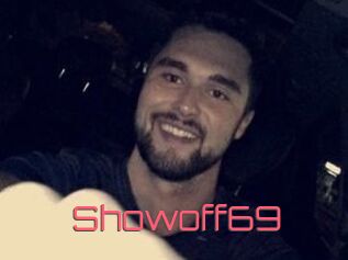 Showoff69
