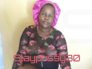 Slaypussy30