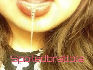 Spoiledbratlola