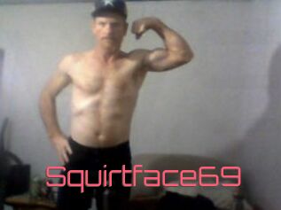 Squirtface69