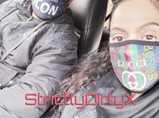 StrictlyDirtyX
