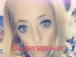 Supersoaker