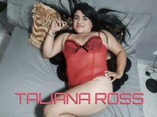 TALIANA_ROSS