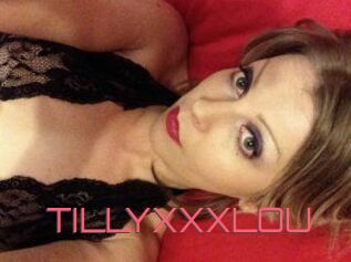 TILLYXXXLOU