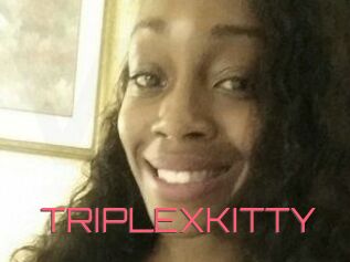 TRIPLEXKITTY