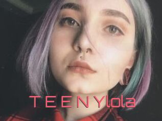 T_E_E_N_Ylola