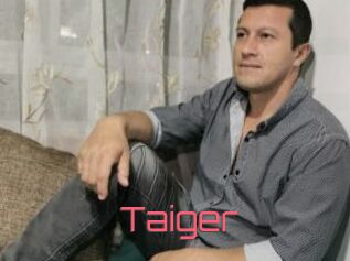 Taiger