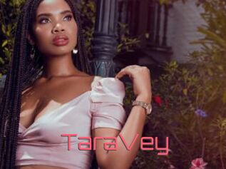 TaraVey Webcam Sexe Direct