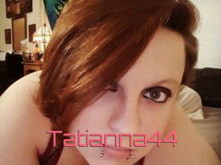 Tatianna44