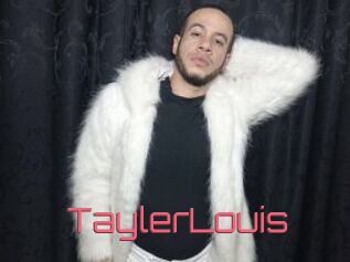 TaylerLouis
