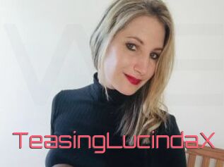 TeasingLucindaX
